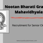 Nootan Bharati Gram Seva Mahavidhyalaya Senior Clerk Recruitment