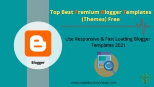 Best Blogger Templates 2021