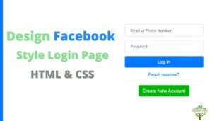 Design Facebook Style Login Page in HTML and CSS
