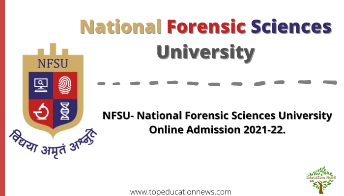 NFSU Admission 2021-22