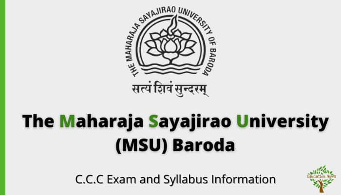 The Maharaja Sayajirao University (MSU) Baroda C.C.C Exam and Syllabus