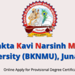 Bhakta Kavi Narsinh Mehta University (BKNMU), Junagadh Online Apply for Degree Certificate.