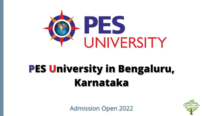 PES University Admission 2022